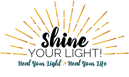 SHINE YOUR LIGHT! LLC